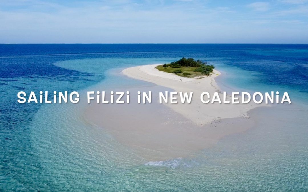 Sailing Filizi in New Caledonia- Movie